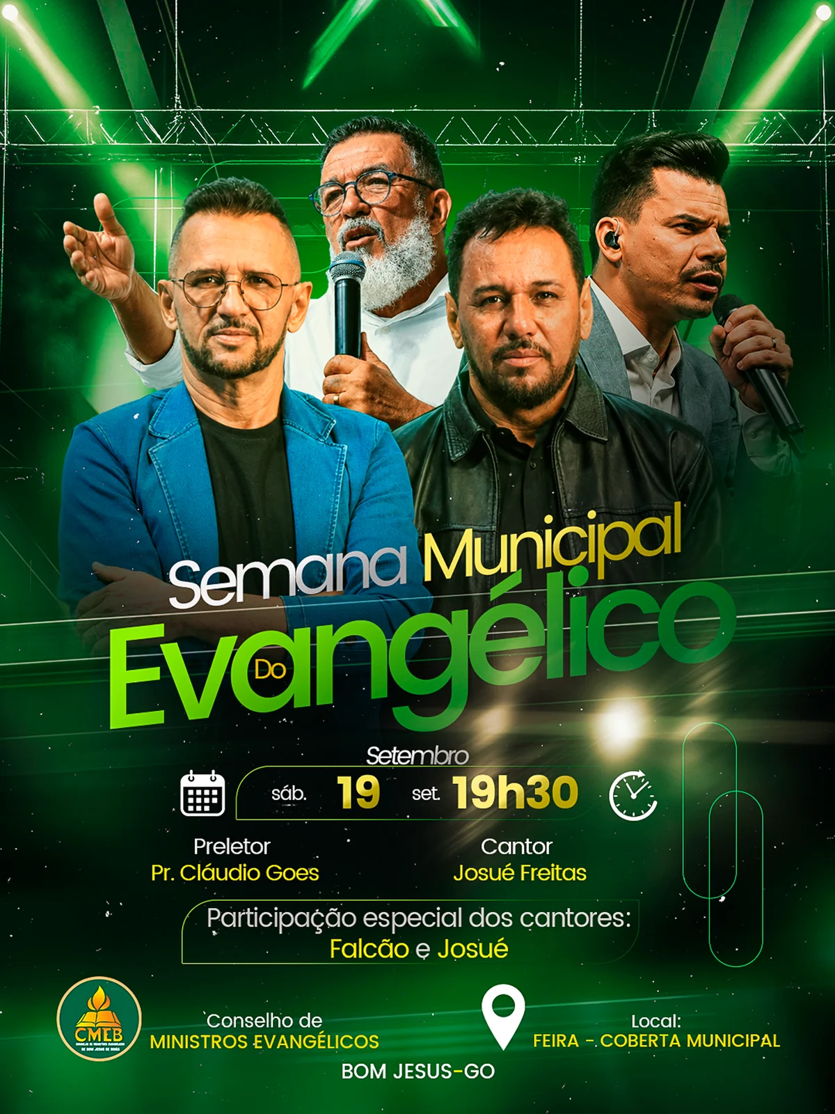 Arte de John Wellington: Semana Municipal do Evangélico. Cartaz de Semana Municipal do Evangélico em verde, com participantes e informações do evento.
